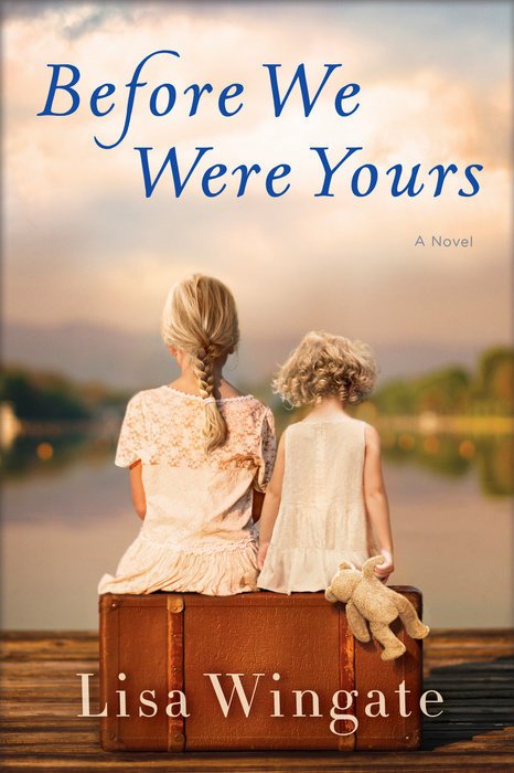 Before We Were Yours Book