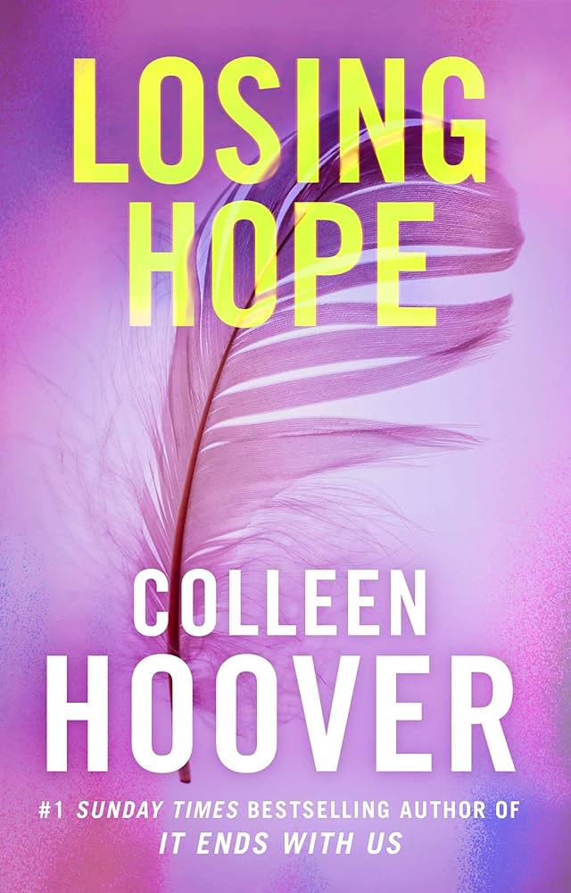 Losing Hope (Hopeless, #2) by Colleen Hoover