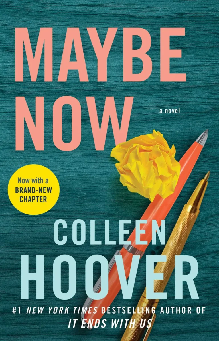 Maybe Now By Colleen Hoover